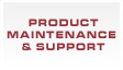 Product Maintenance & Support